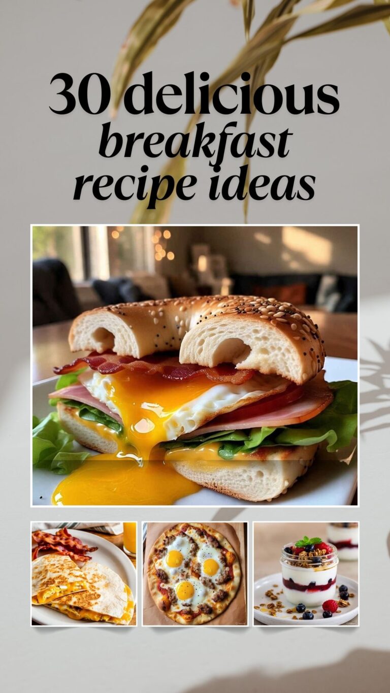30 Breakfast Recipe Ideas